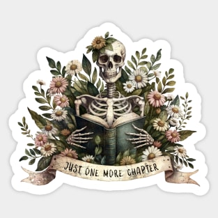 Flowers growing from skeleton, Just More Chapter, Reading books,  Book Sticker, bookworm gift for reader,student gift, lover books Sticker